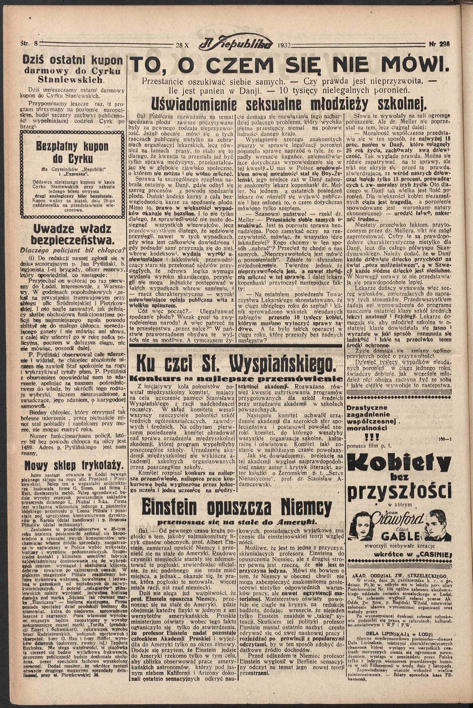 Ezpressu". Oddawca niniejszego kuponu w kasie Cyrku Stanlewskich przy zakupie jednego biletu otrzyma drugi analogiczny bilet bezpłatnie.