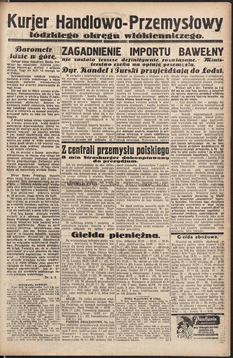 trwająca bez przerwy doprowadziła do tego stanu- Dla nas jest to objaw wysoce pocieszający. Niezaprzeczalnie, jak się o ł em mówi i pisze, w portfe.