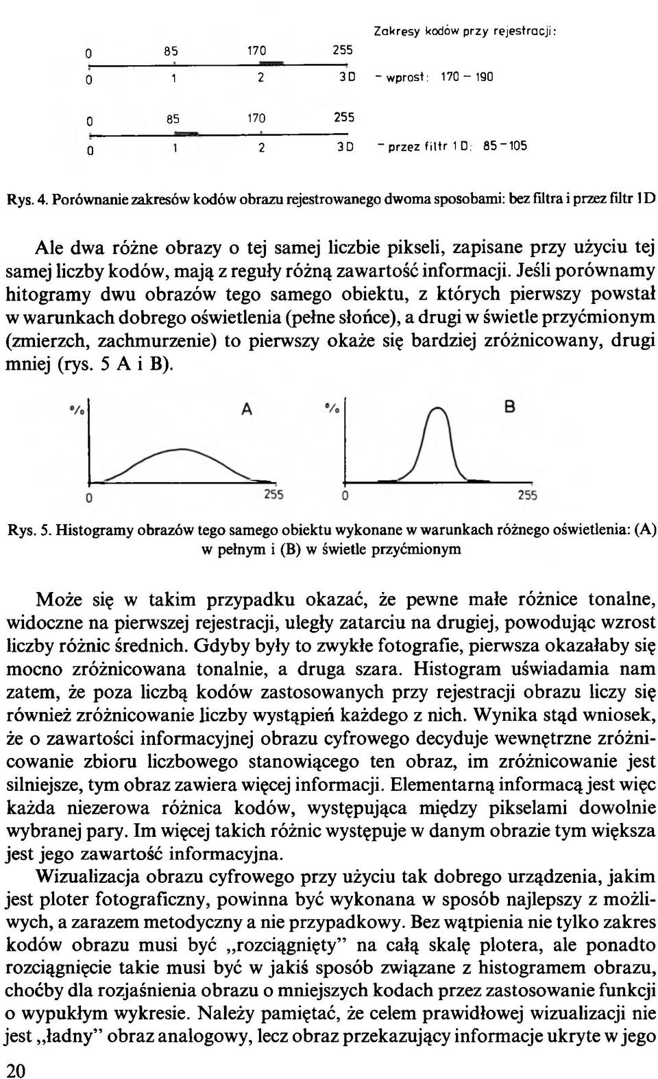 reguły różną zawartość informacji.