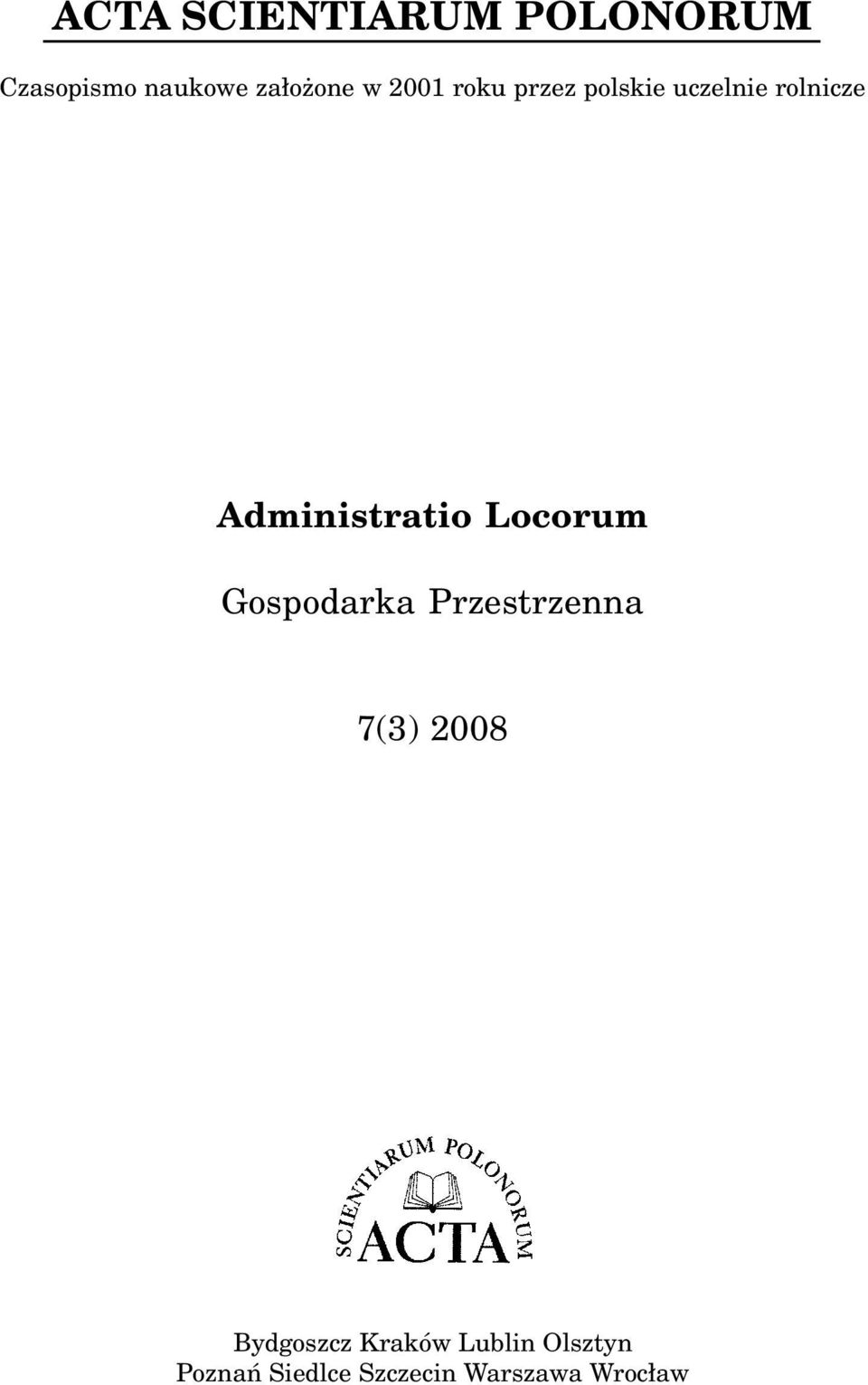 Locorum Gospodarka Przestrzenna 7(3) 2008 Bydgoszcz