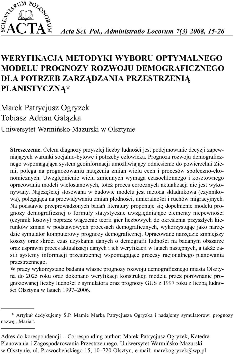 Tobiasz Adrian Ga³¹zka Uniwersytet Warmiñsko-Mazurski w Olsztynie Streszczenie.