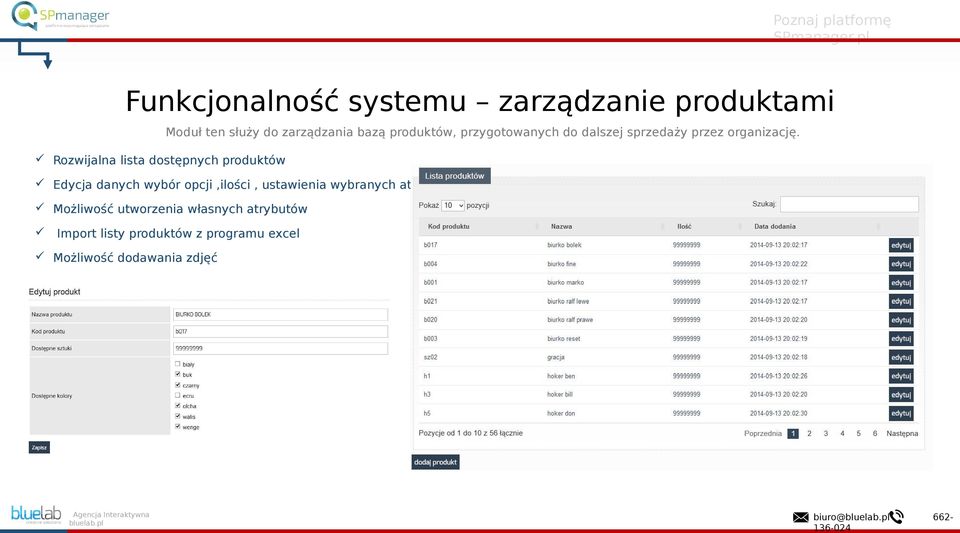 Rozwijalna lista dostępnych produktów Edycja danych wybór opcji,ilości, ustawienia