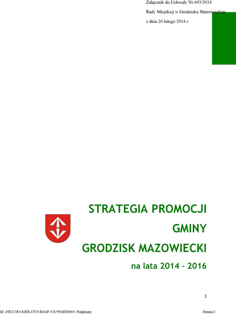 STRATEGIA PROMOCJI GMINY GRODZISK MAZOWIECKI na lata