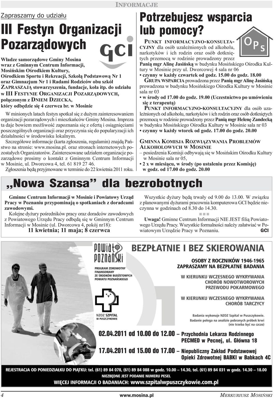 do udziału w III FESTYNIE ORGANIZACJI POZARZĄDOWYCH, połączonym z DNIEM DZIECKA, który odbędzie się 4 czerwca br.