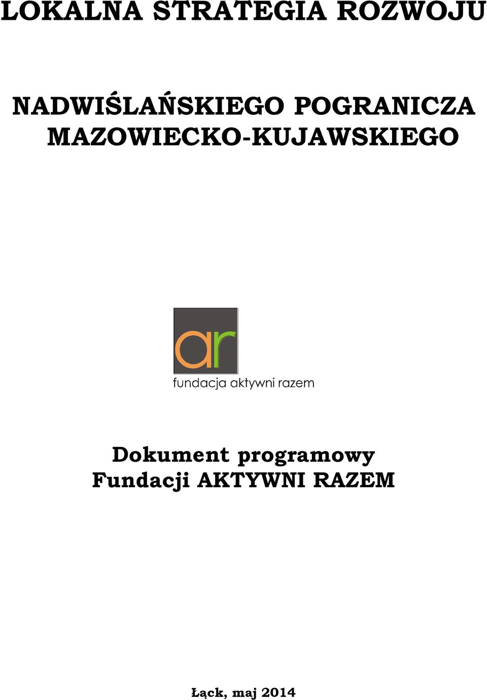 MAZOWIECKO-KUJAWSKIEGO Dokument