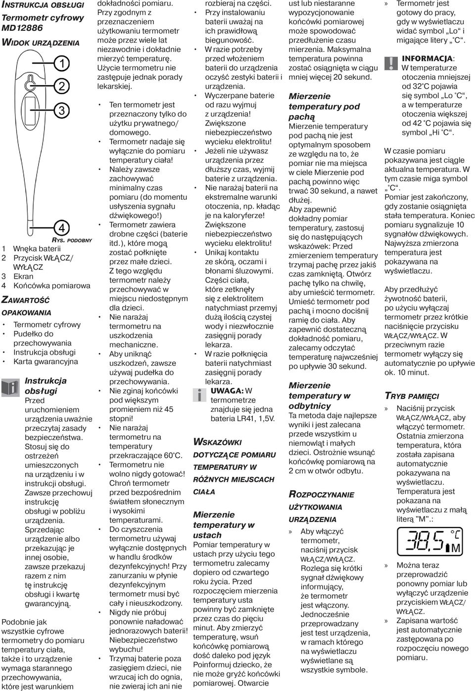 Przed uruchomieniem urządzenia uważnie przeczytaj zasady bezpieczeństwa. Stosuj się do ostrzeżeń umieszczonych na urządzeniu i w instrukcji obsługi.