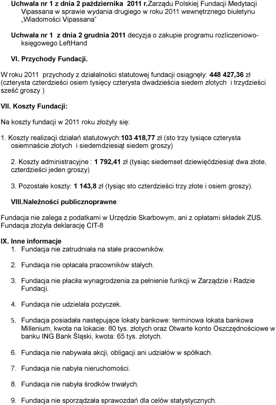 rozliczeniowoksięgowego LeftHand VI. Przychody Fundacji.