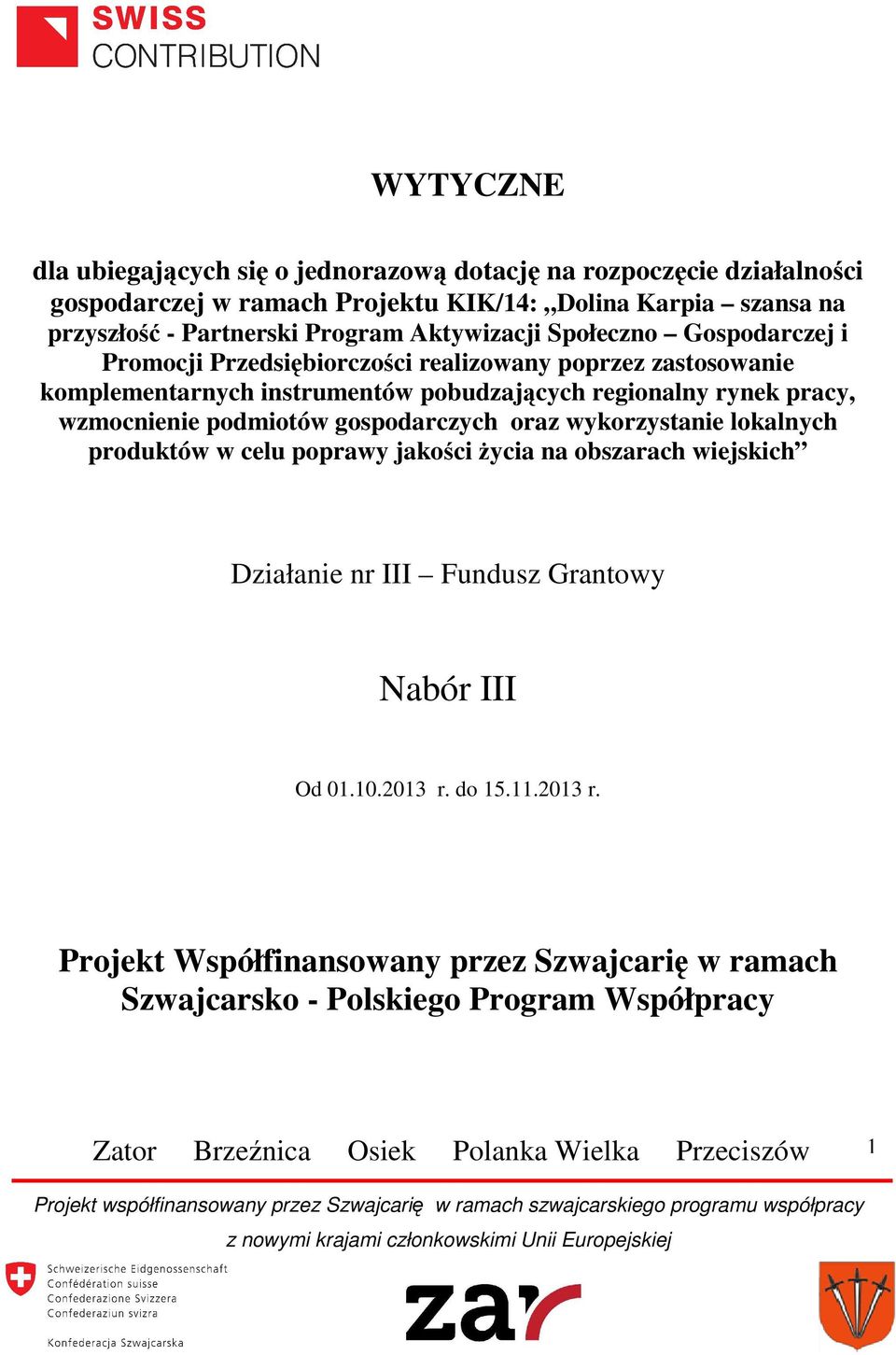 regionalny rynek pracy, wzmocnienie podmiotów gospodarczych oraz wykorzystanie lokalnych produktów w celu poprawy jakości życia na obszarach wiejskich Działanie