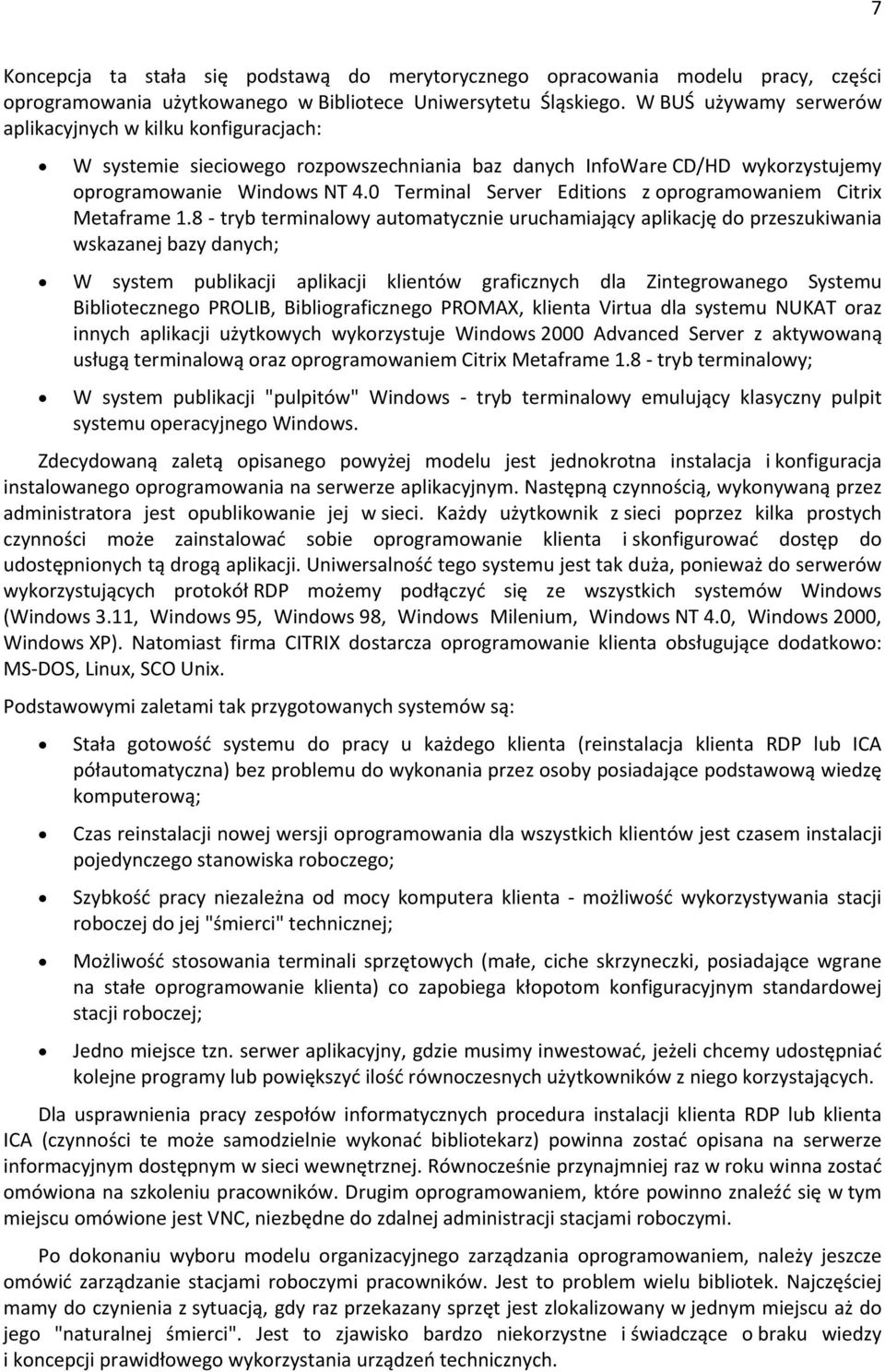 0 Terminal Server Editins z prgramwaniem Citrix Metaframe 1.