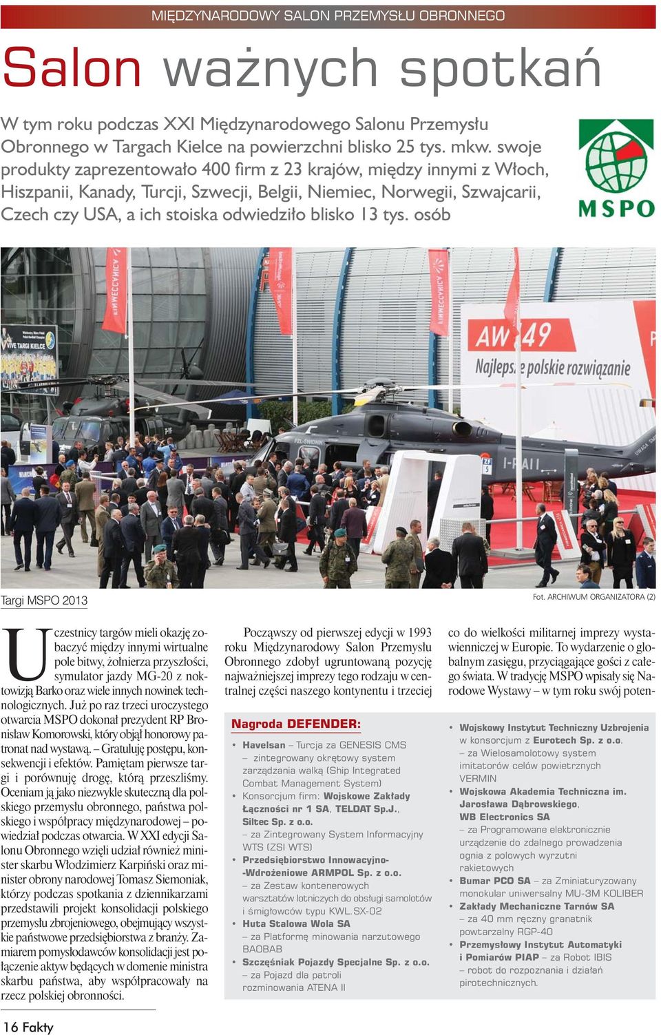 tys. osób Targi MSPO 2013 Fot.