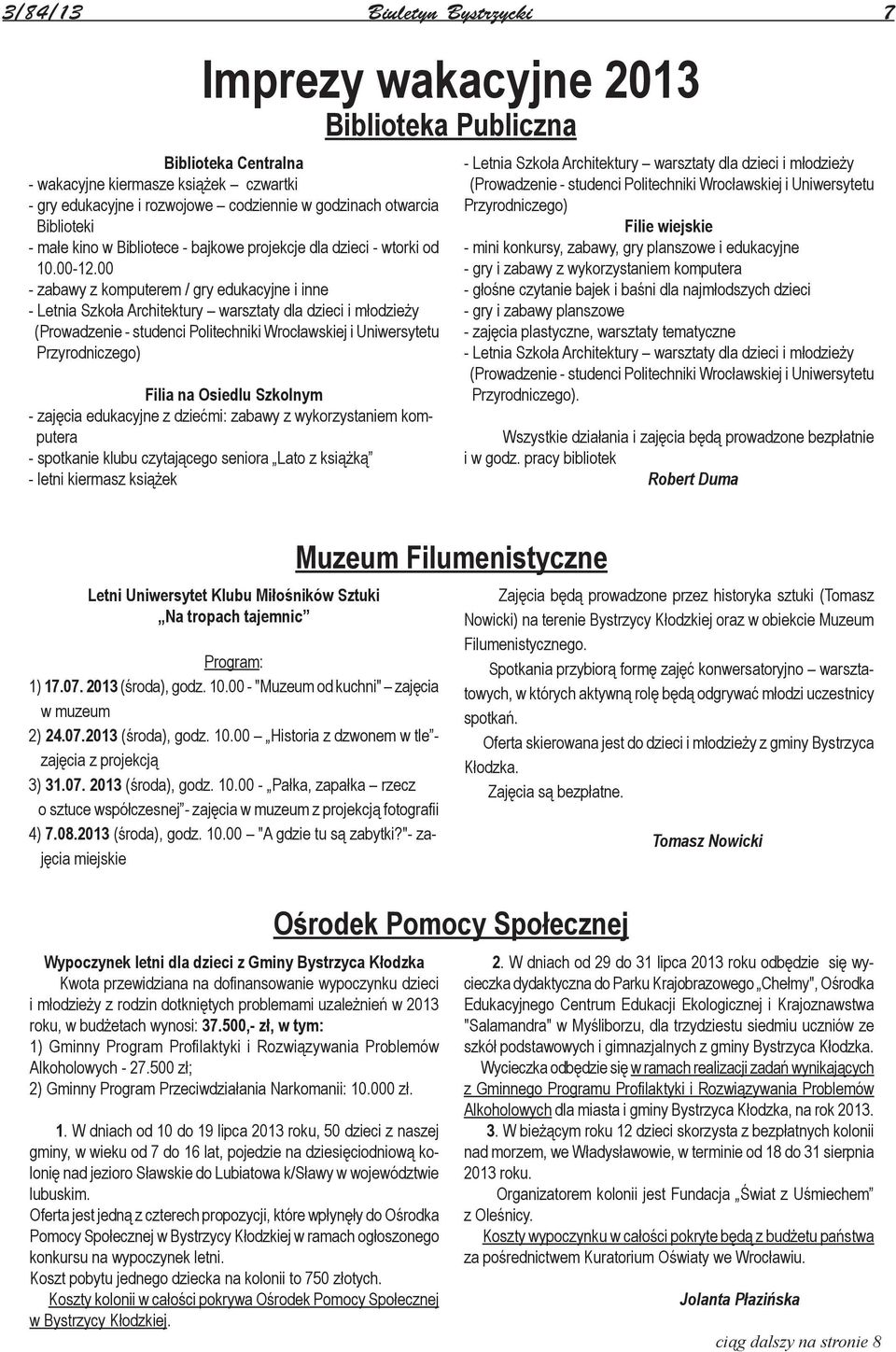 00 - zabawy z komputerem / gry edukacyjne i inne - Letnia Szkoła Architektury warsztaty dla dzieci i młodzieży (Prowadzenie - studenci Politechniki Wrocławskiej i Uniwersytetu Przyrodniczego) Filia