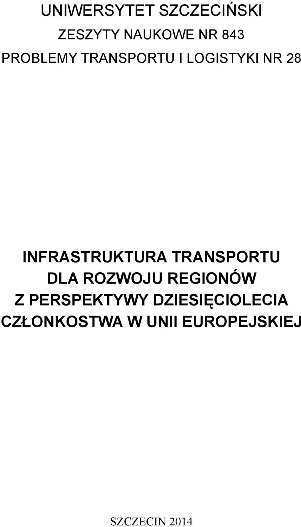 Infrastruktura transportu dla rozwoju regionów Z