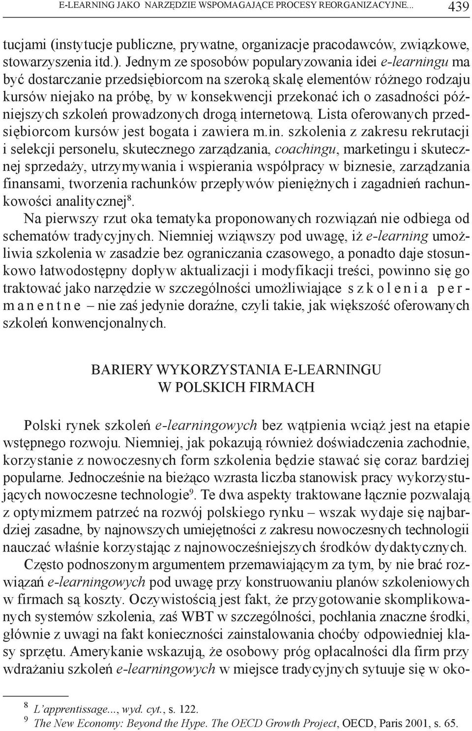 zasadności późniejszych szkoleń prowadzonych drogą int