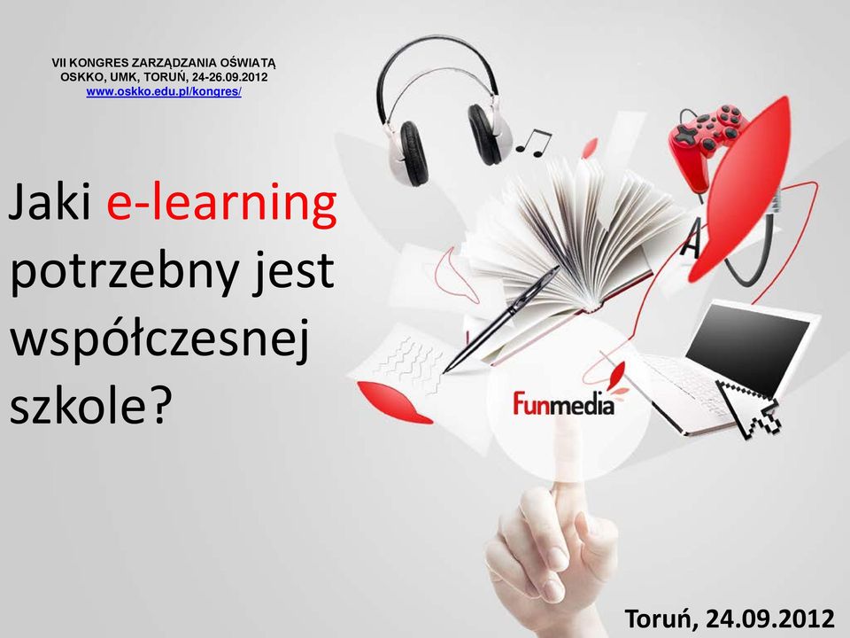 pl/kongres/ Jaki e-learning potrzebny