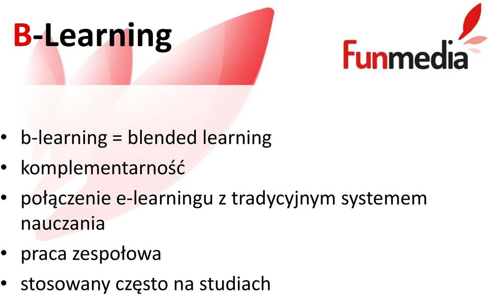 e-learningu z tradycyjnym systemem