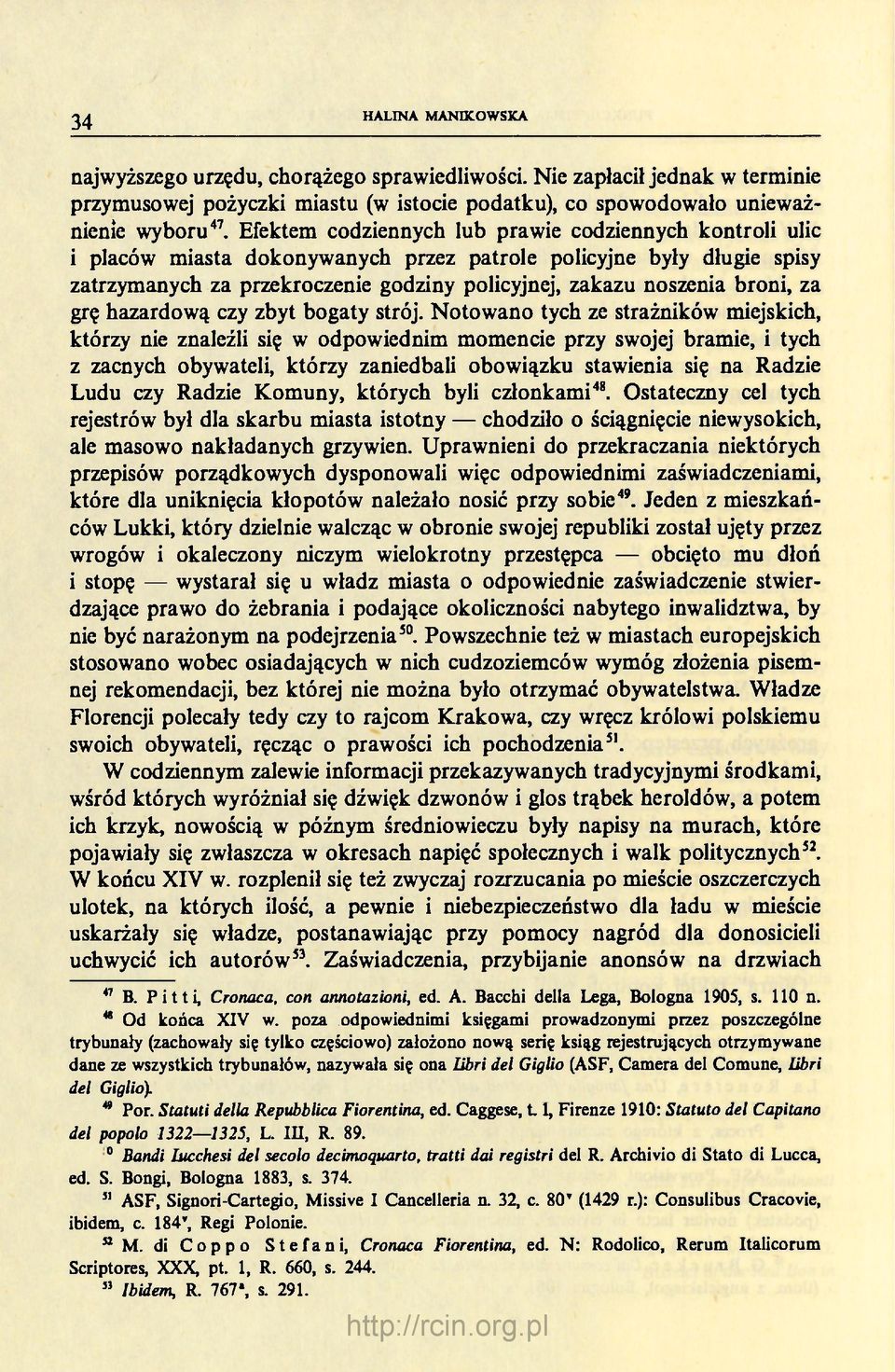 broni, za grę hazardową czy zbyt bogaty strój.