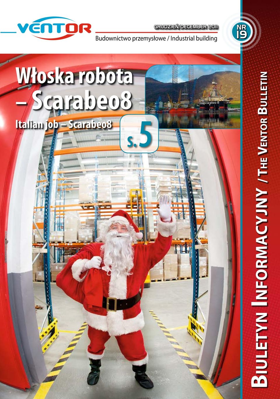 Włoska robota Scarabeo8 Italian job