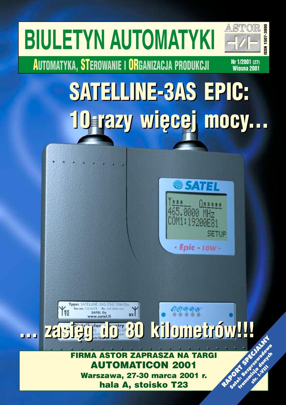 !! FIRMA ASTOR ZAPRASZA NA TARGI AUTOMATICON 2001 Warszawa, 27