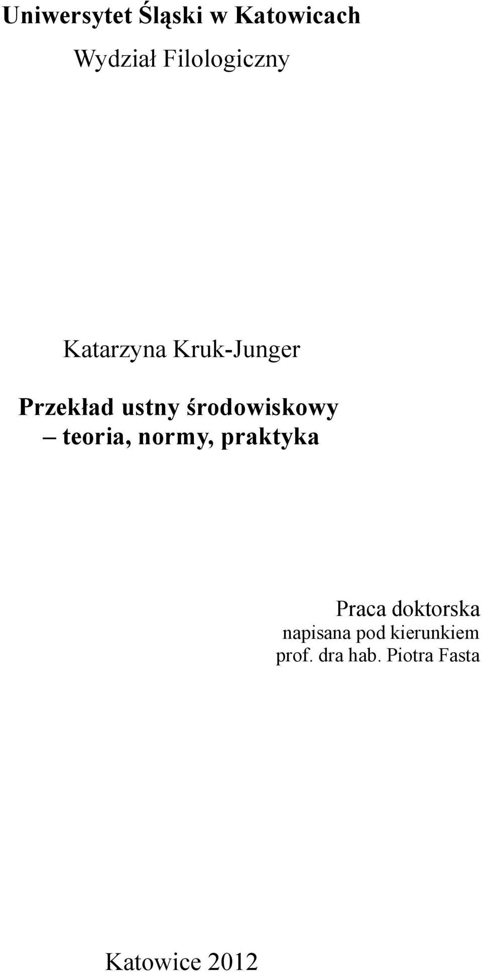 środowiskowy teoria, normy, praktyka Praca