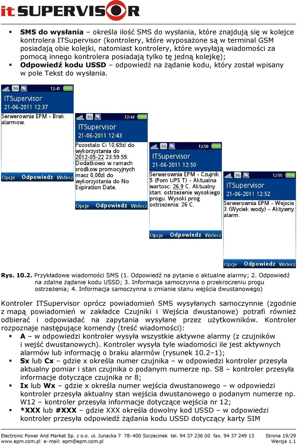 Przykładowe wiadomości SMS (1. Odpowiedź na pytanie o aktualne alarmy; 2. Odpowiedź na zdalne żądanie kodu USSD; 3. Informacja samoczynna o przekroczeniu progu ostrzeżenia; 4.