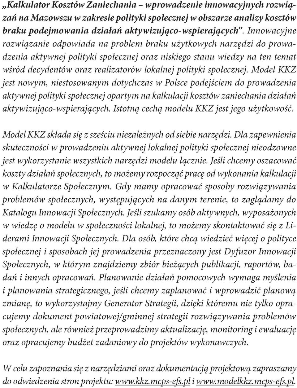 polityki społecznej.