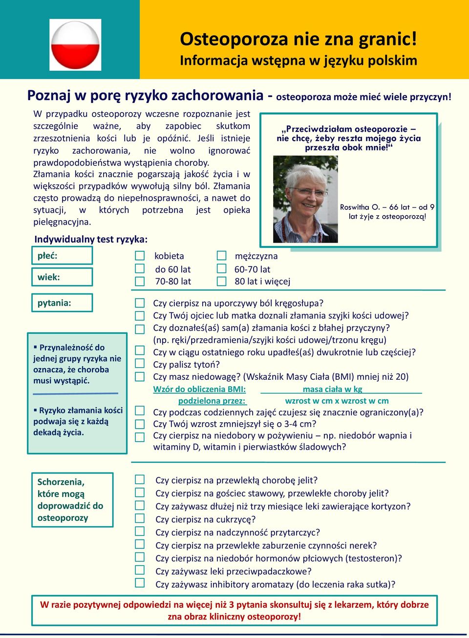 Indywidualny test ryzyka: wiek: kobieta do 60 lat 60-70 lat 70- Roswitha O.