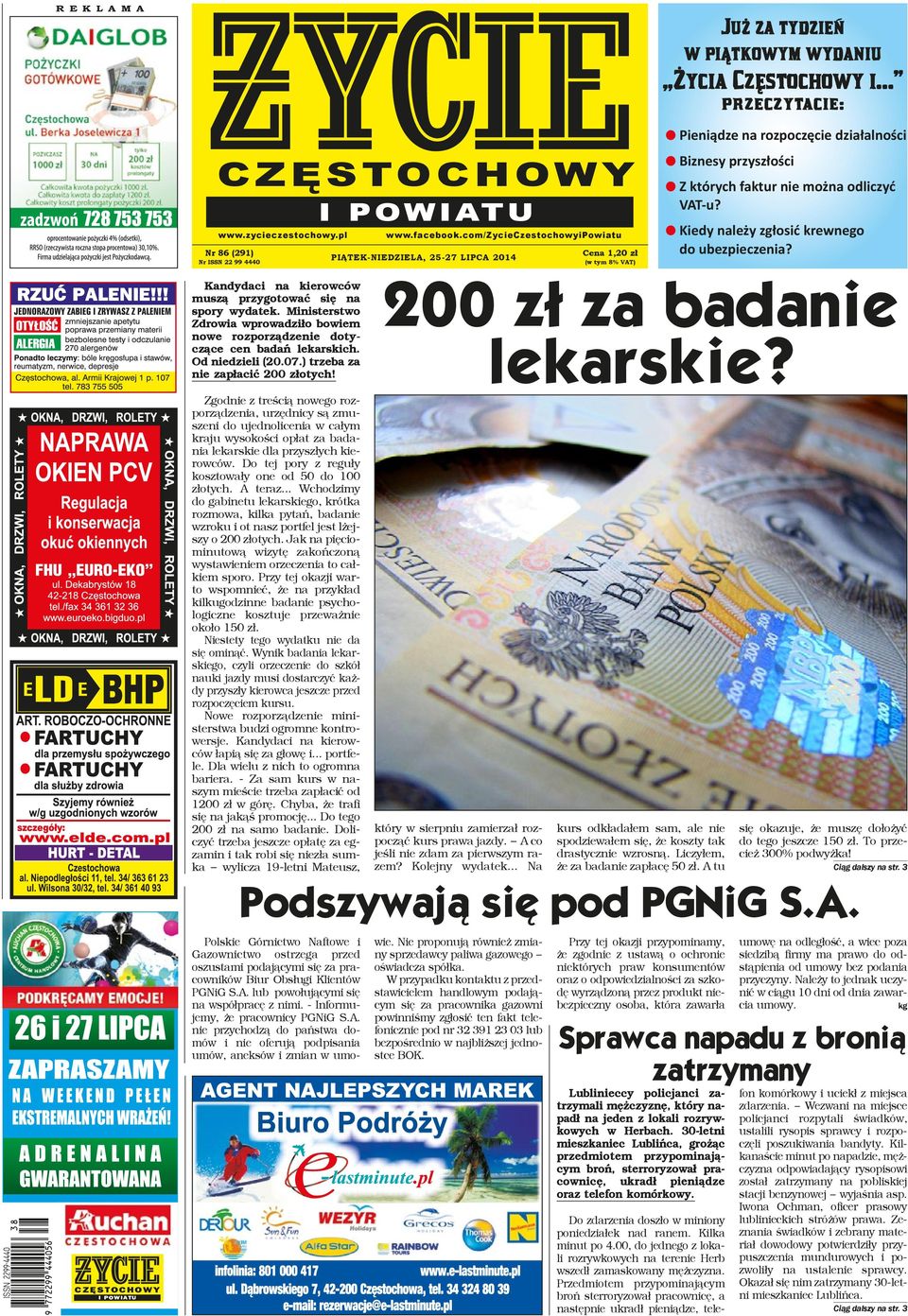 .. przeczytacie: l Pieniądze na rozpoczęcie działalności l Biznesy przyszłości l Z których faktur nie można odliczyć VAT-u? l Kiedy należy zgłosić krewnego do ubezpieczenia?