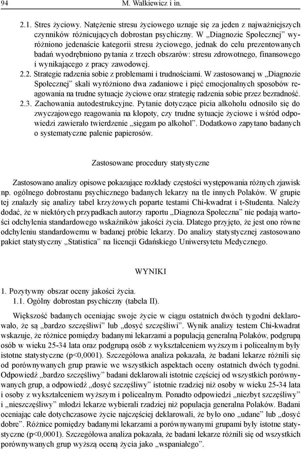 pracy zawodowej. 2.2. Strategie radzenia sobie z problemami i trudnościami.