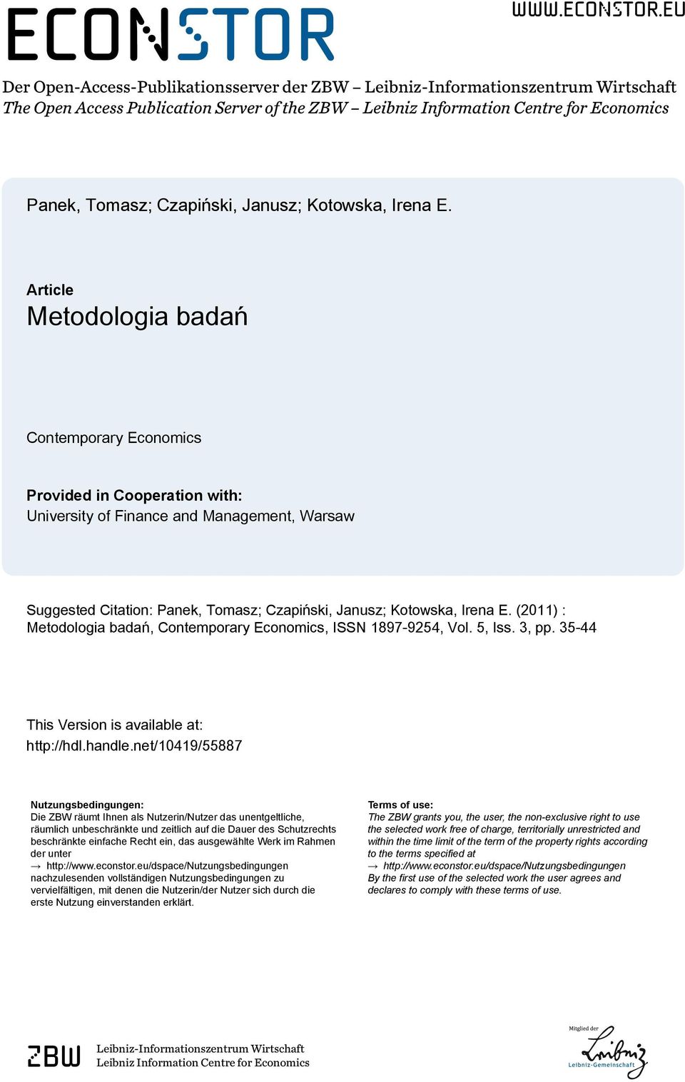 eu Der Open-Access-Publikationsserver der ZBW Leibniz-Informationszentrum Wirtschaft The Open Access Publication Server of the ZBW Leibniz Information Centre for Economics Panek, Tomasz; Czapiński,