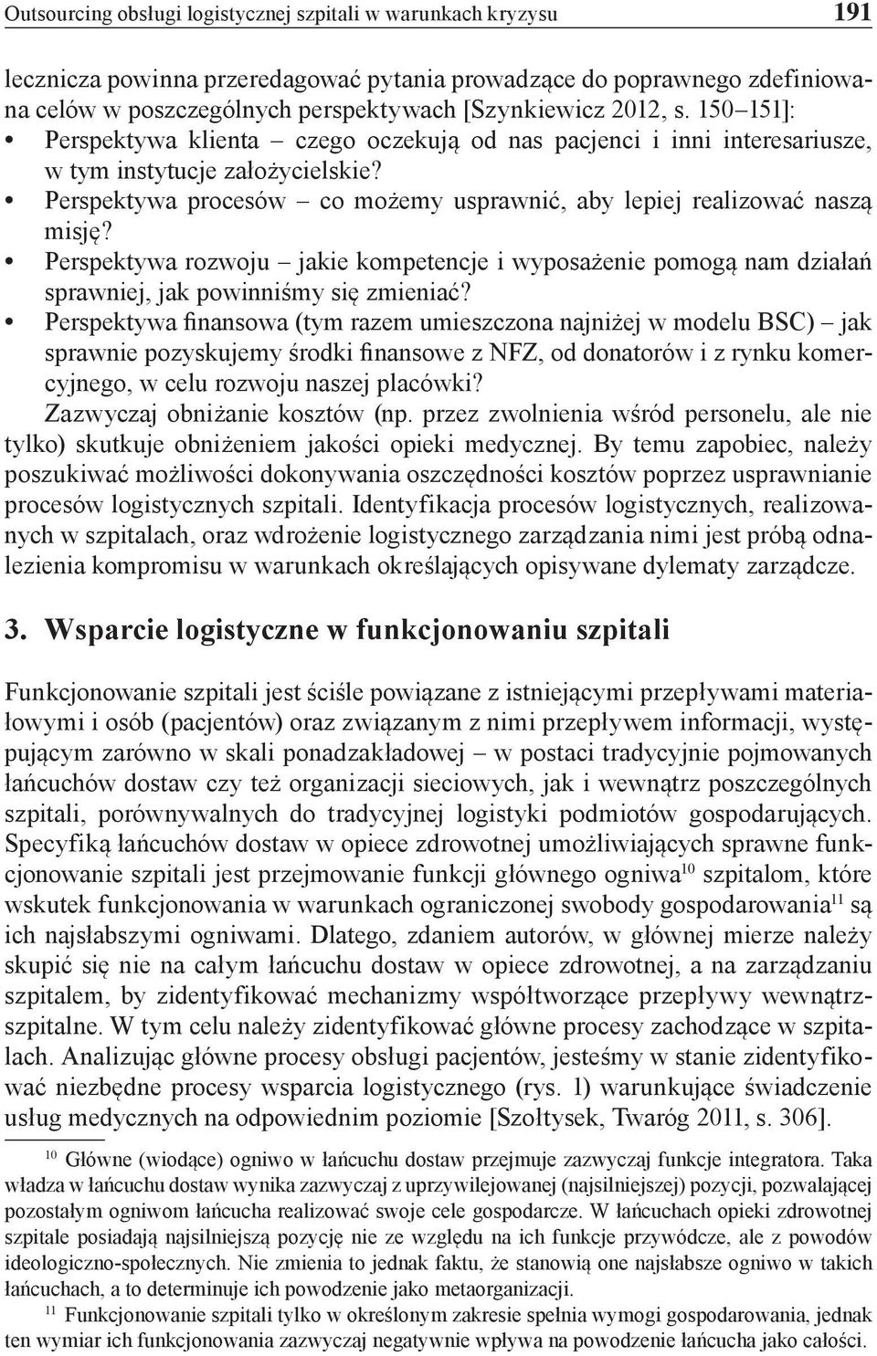 Perspektywa rozwoju jakie kompetencje i wyposażenie pomogą nam działań sprawniej, jak powinniśmy się zmieniać?