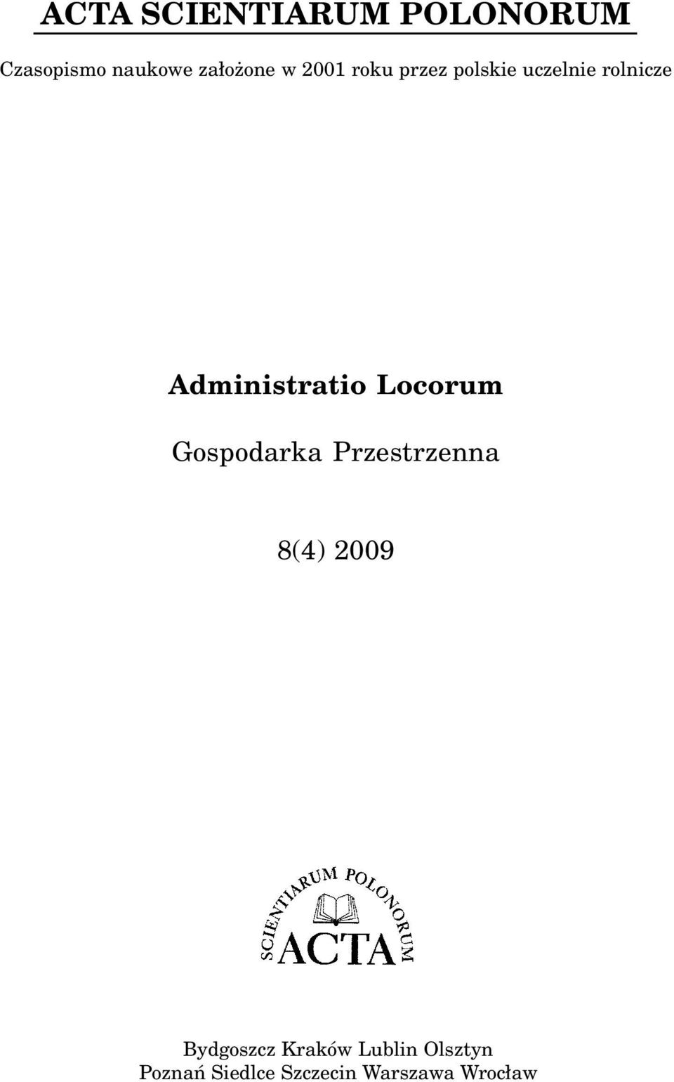 Locorum Gospodarka Przestrzenna 8(4) 2009 Bydgoszcz