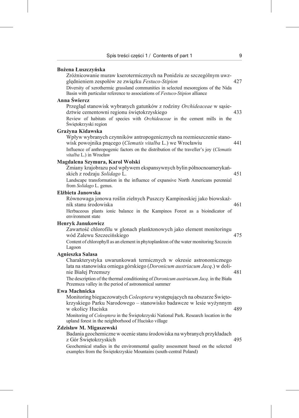 no wisk wy bra nych ga tun ków z ro dzi ny Or chi dea ceae w s¹sie - dztwie ce men to w ni re gio nu œwiê to krzy skie go 433 Re view of ha bi tats of spe cies with Orchideaceae in the ce ment mills