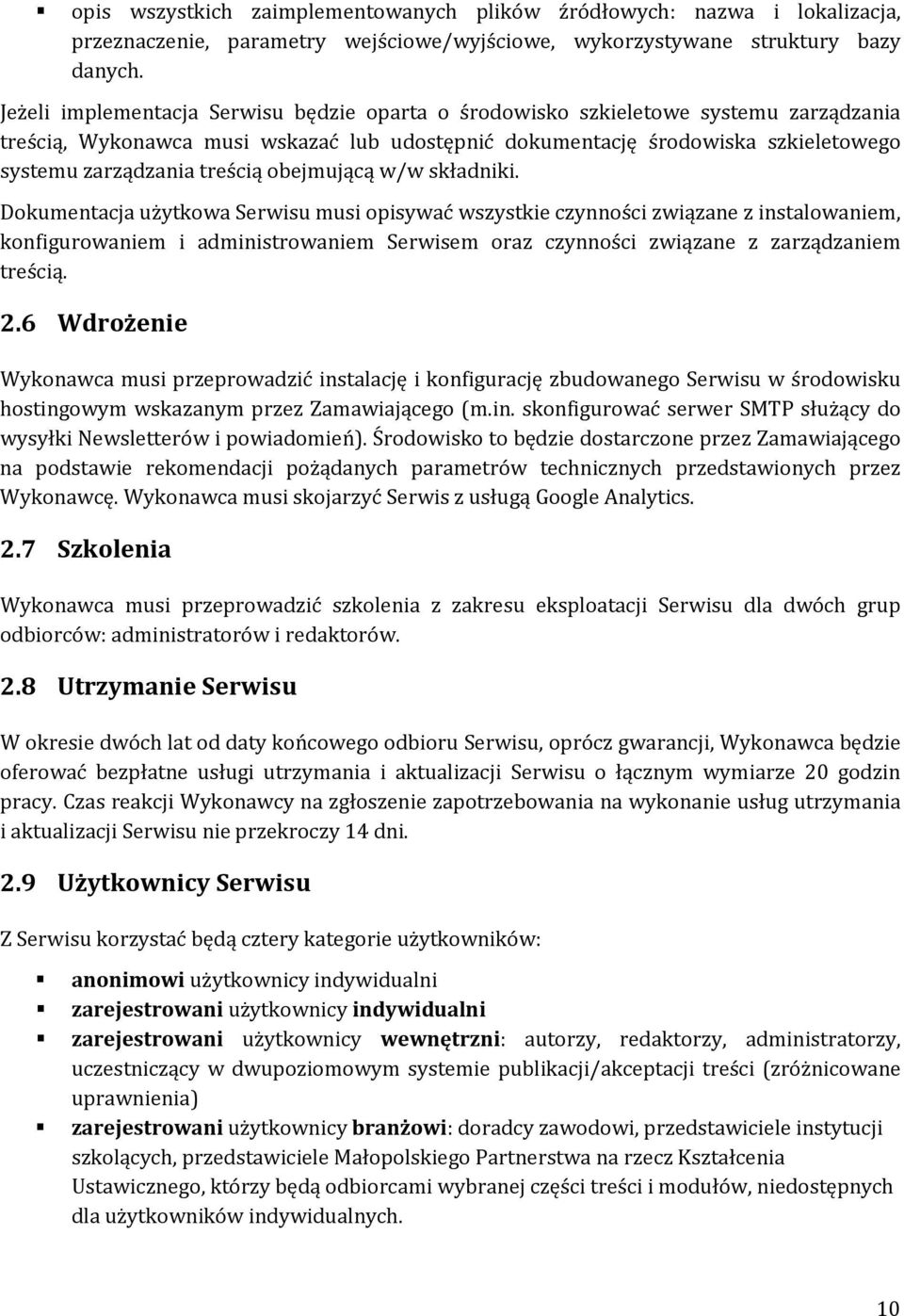 treścią obejmującą w/w składniki.