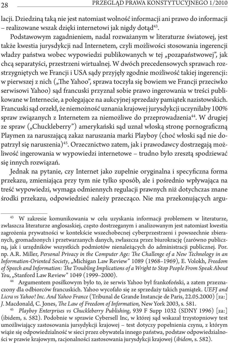 w tej pozapaństwowej, jak chcą separatyści, przestrzeni wirtualnej.