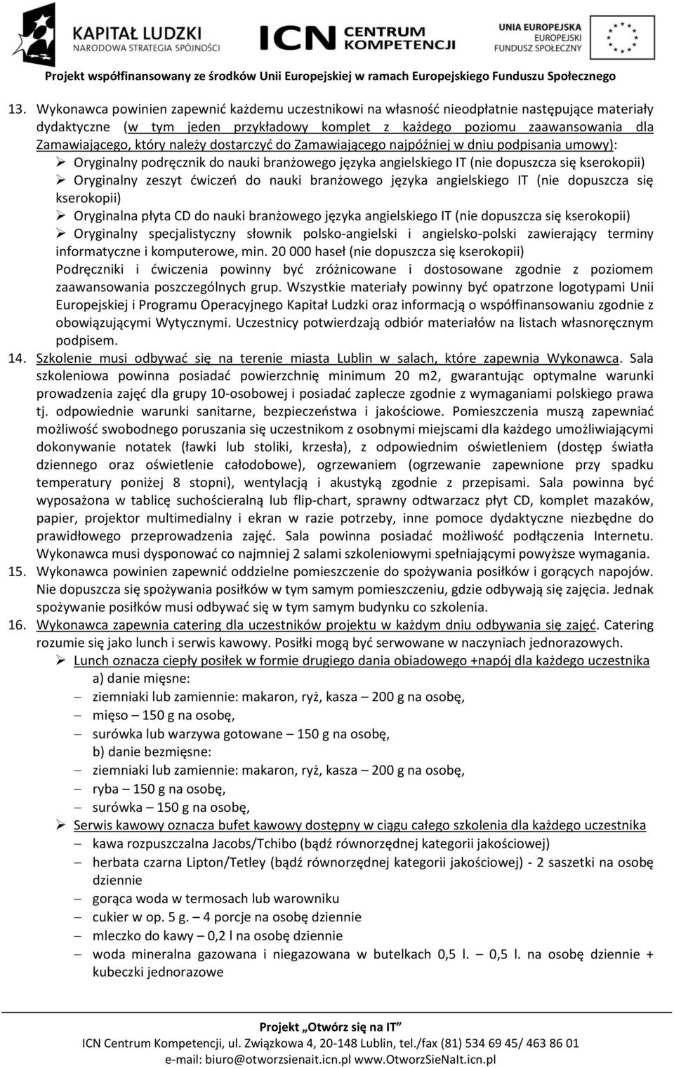 do nauki branżowego języka angielskiego IT (nie dopuszcza się kserokopii) Oryginalna płyta CD do nauki branżowego języka angielskiego IT (nie dopuszcza się kserokopii) Oryginalny specjalistyczny