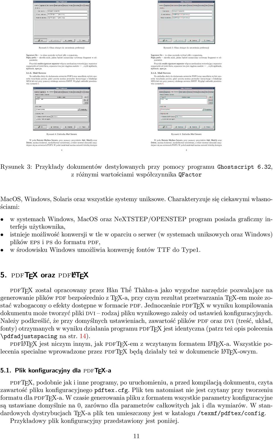 Przycisk enable signature separator włącza mechanizm wstawiający separator sygnaturki od treści listu, separator ten jest ciągiem znaków --, czyli: myślnik, myślnik, spacja. 3.