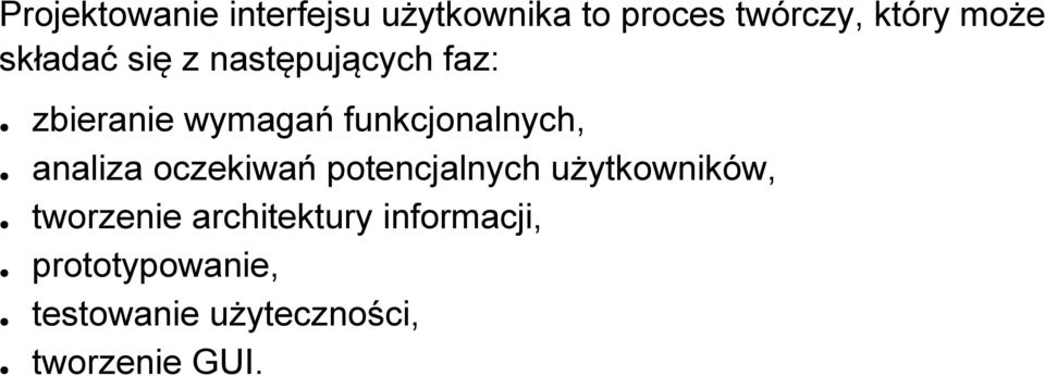 analiza oczekiwań potencjalnych użytkowników, tworzenie