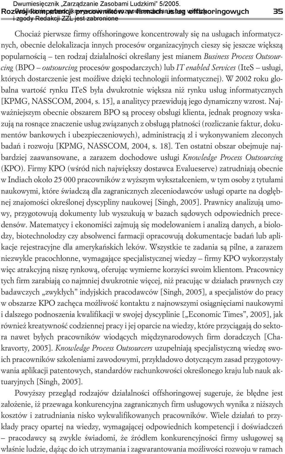 (IteS us³ugi, których dostarczenie jest mo liwe dziêki technologii informatycznej).