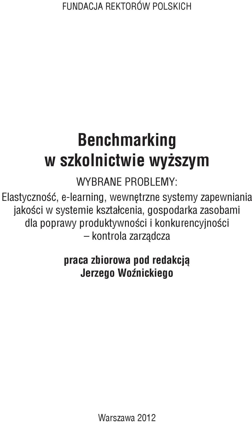 systemie kształcenia, gospodarka zasobami dla poprawy produktywności i