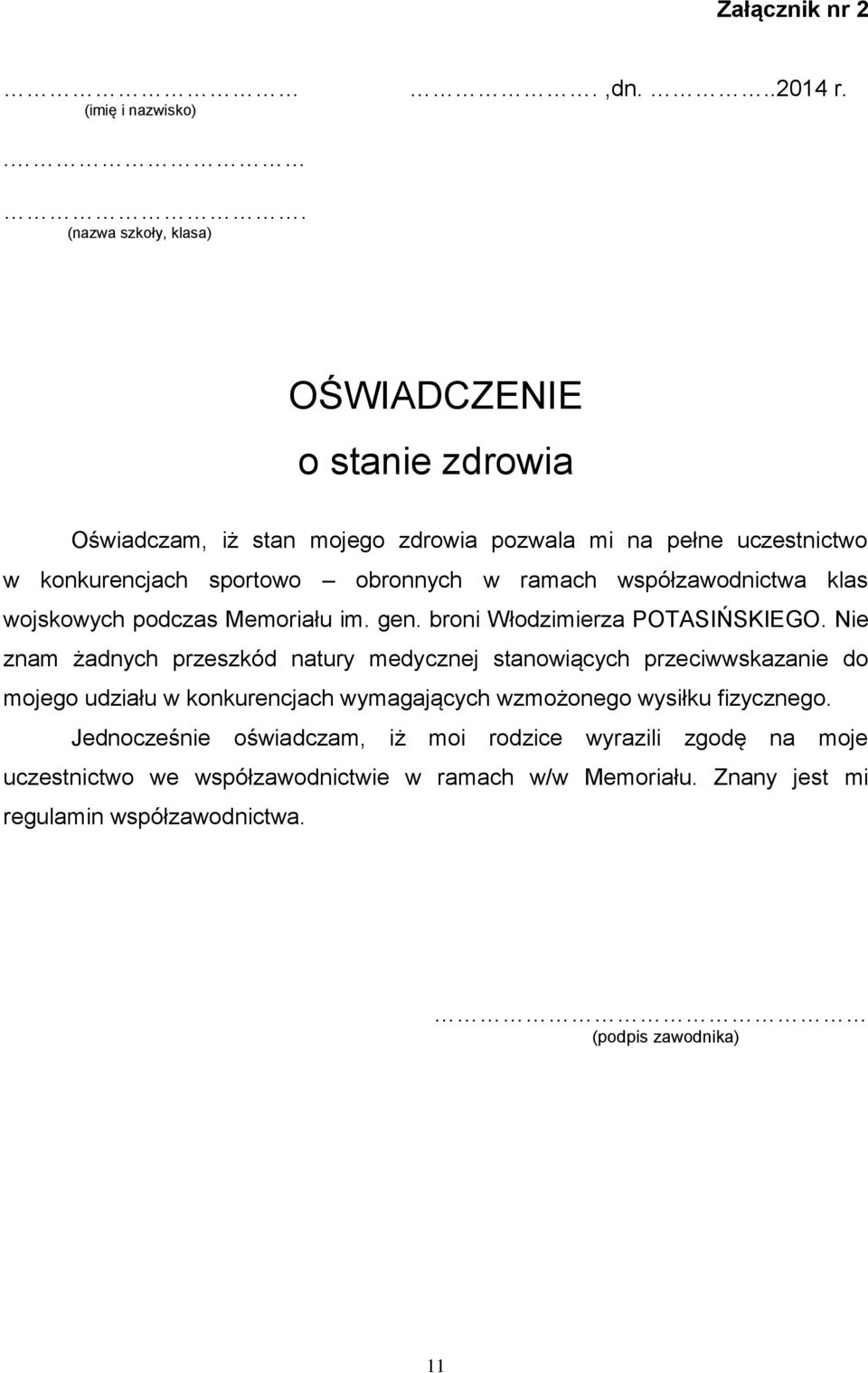 ramach współzawodnictwa klas wojskowych podczas Memoriału im. gen. broni Włodzimierza POTASIŃSKIEGO.