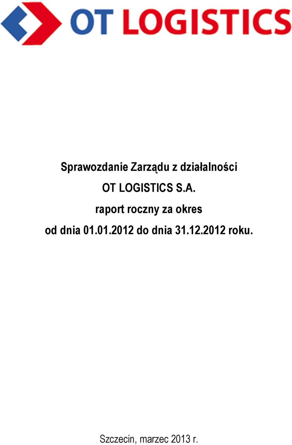 raport roczny za okres od dnia 01.