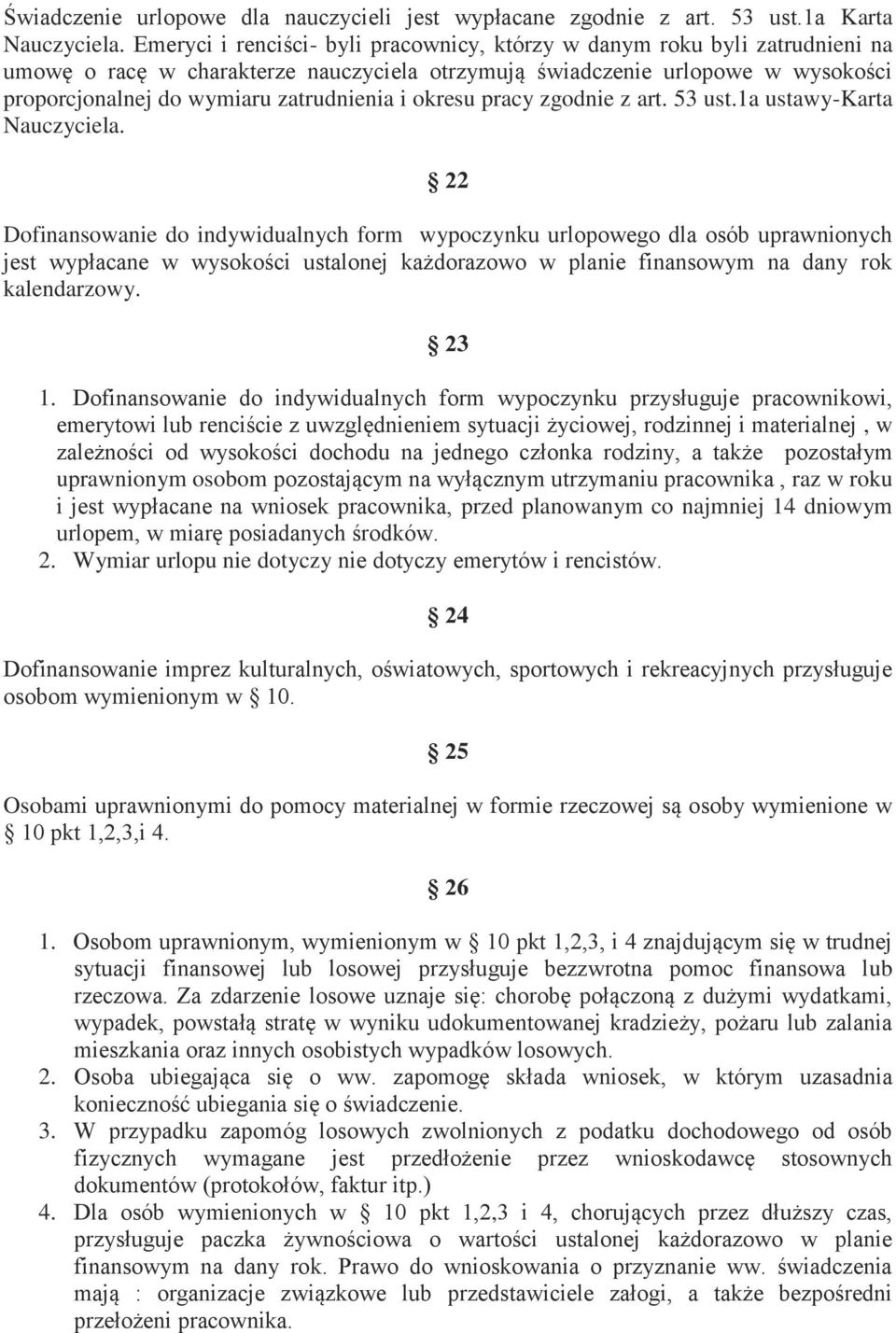 i okresu pracy zgodnie z art. 53 ust.1a ustawy-karta Nauczyciela.