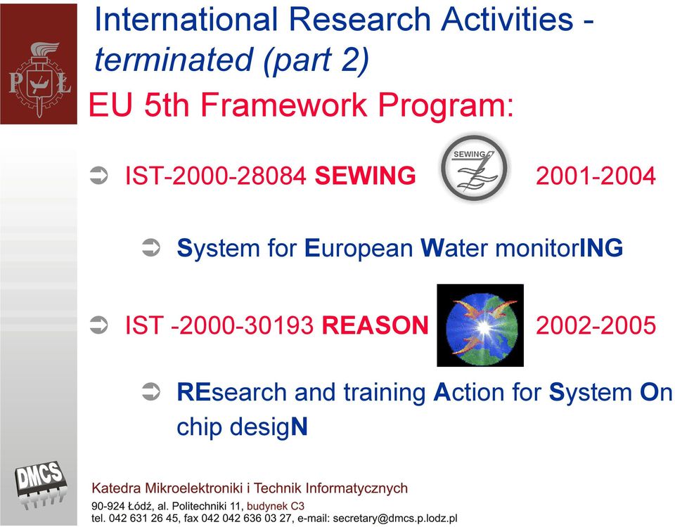 System for European Water monitoring IST -2000-30193 REASON