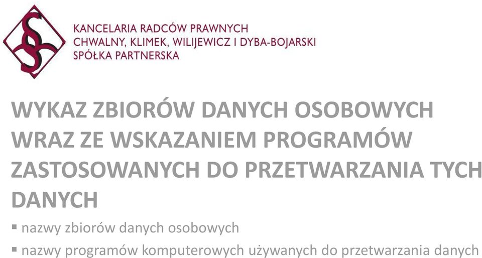 DANYCH nazwy zbiorów danych osobowych nazwy