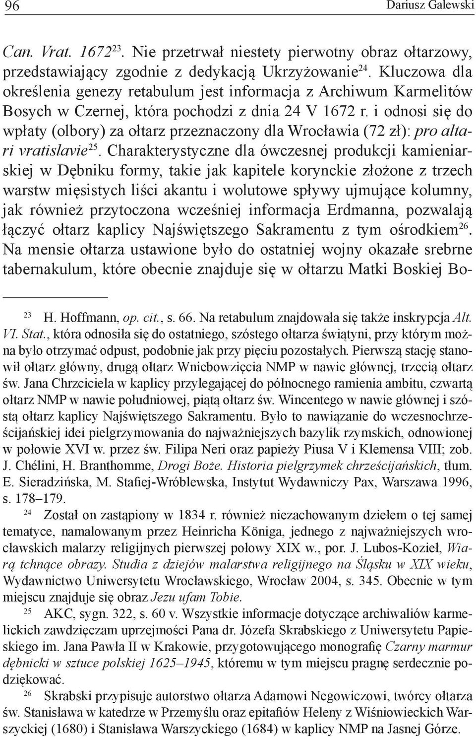 i odnosi się do wpłaty (olbory) za ołtarz przeznaczony dla Wrocławia (72 zł): pro altari vratislavie 25.