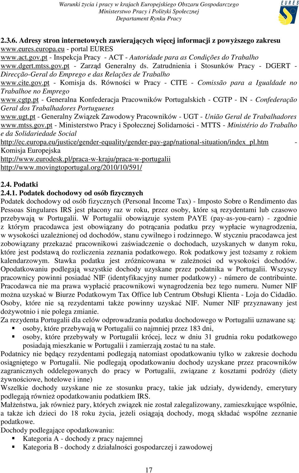 Zatrudnienia i Stosunków Pracy - DGERT - Direcção-Geral do Emprego e das Relações de Trabalho www.cite.gov.pt - Komisja ds.