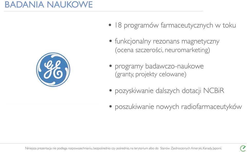 neuromarketing) programy badawczo-naukowe (granty, projekty