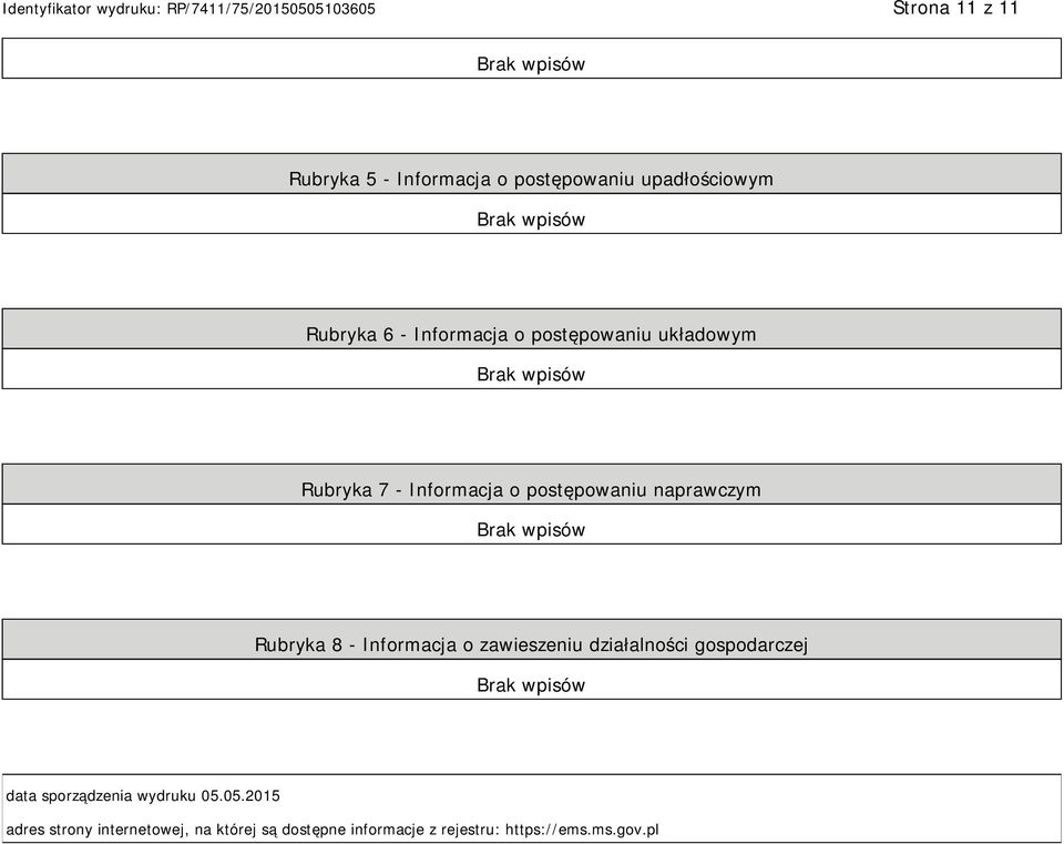 Informacja o zawieszeniu działalności gospodarczej data sporządzenia wydruku 05.