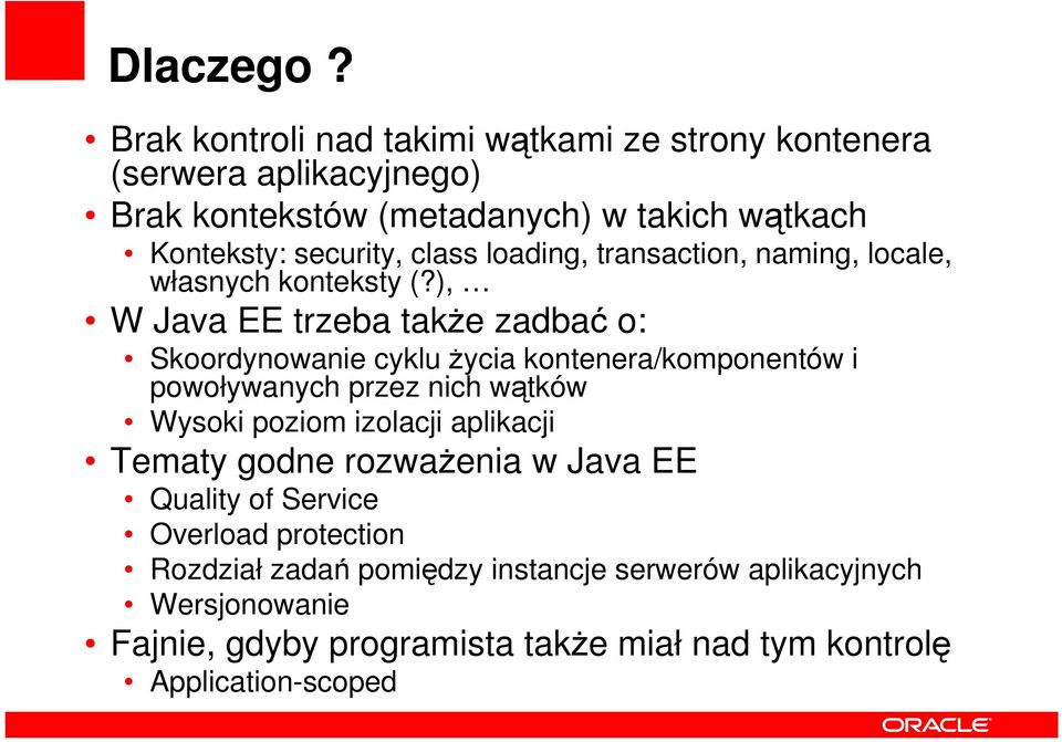 class loading, transaction, naming, locale, własnych konteksty (?