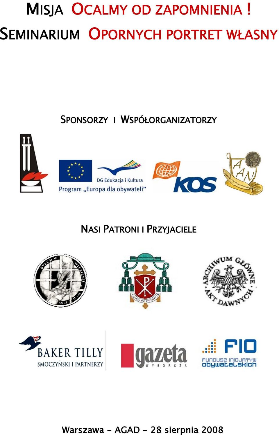 SPONSORZY I WSPÓŁORGANIZATORZY NASI